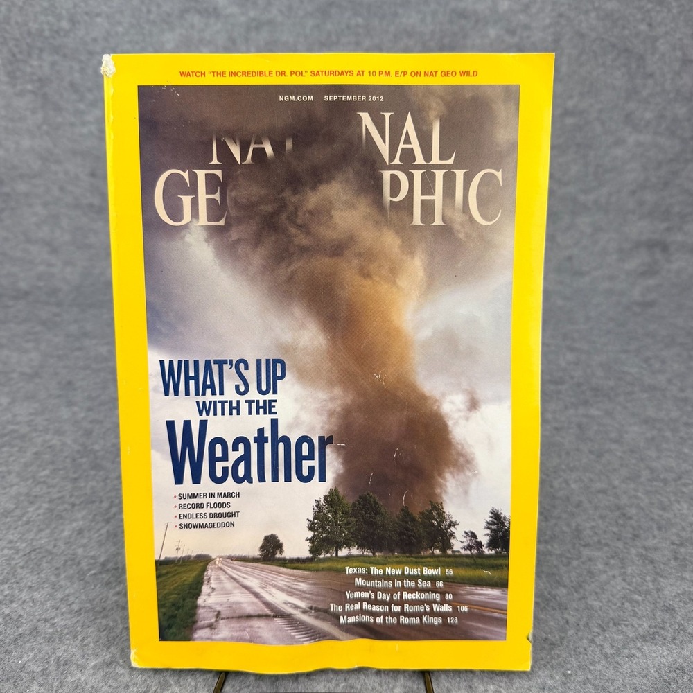 National Geographic Magazine September 2012 What's Up With the Weather